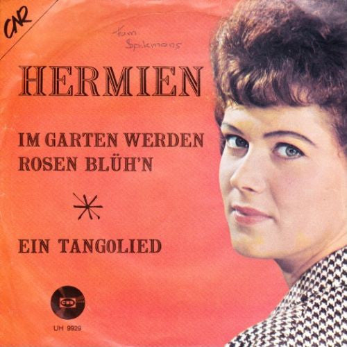 Hermien Timmerman - Im Garten Werden Rosen Blüh'n Vinyl Singles Vinyl Very Good (VG) <br> Hoes Good Plus (G+)