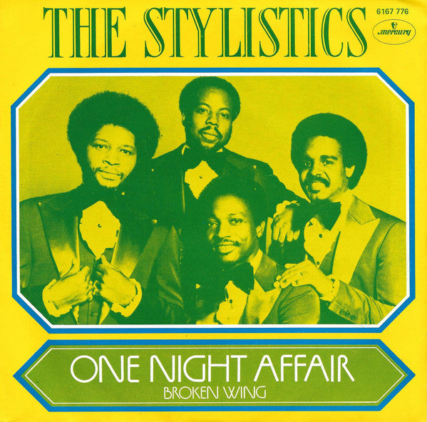 Stylistics - One Night Affair Vinyl Singles Vinyl Very Good (VG) <br> Hoes Good Plus (G+)