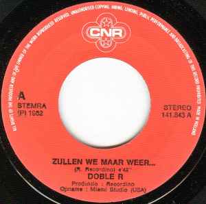 Doble R - Zullen We Maar Weer