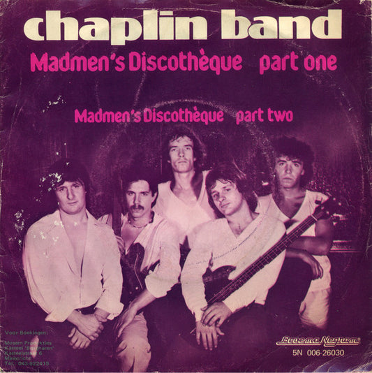 Chaplin Band - Madmen's Discothèque Part One 19211 Vinyl Singles Goede Staat