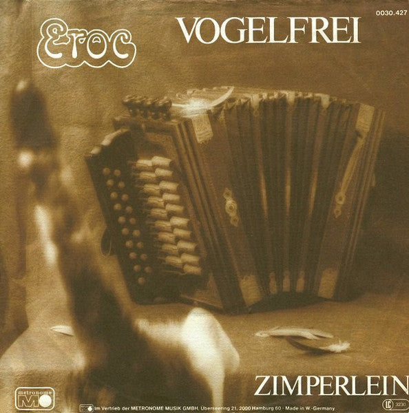 Eroc - Vogelfrei Vinyl Singles Vinyl Very Good (VG) <br> Hoes Good Plus (G+)