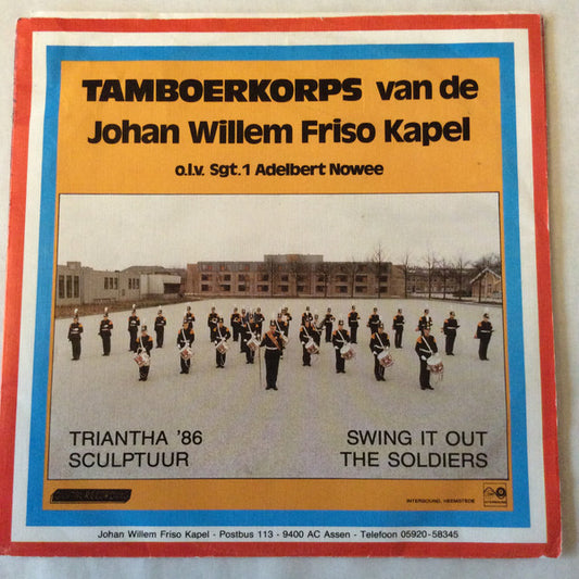 Tamboerkorps Van De Johan Willem Friso Kapel - Triantha '86