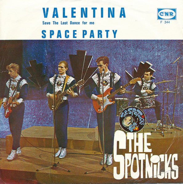 Spotnicks - Valentina (Save The Last Dance For Me) Vinyl Singles Vinyl Very Good (VG) <br> Hoes Good Plus (G+)