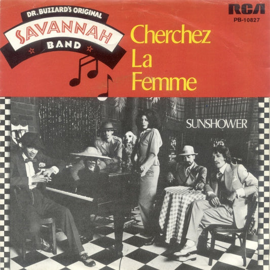 Dr. Buzzard's Original Savannah Band - Cherchez La Femme 39046 Vinyl Singles Goede Staat