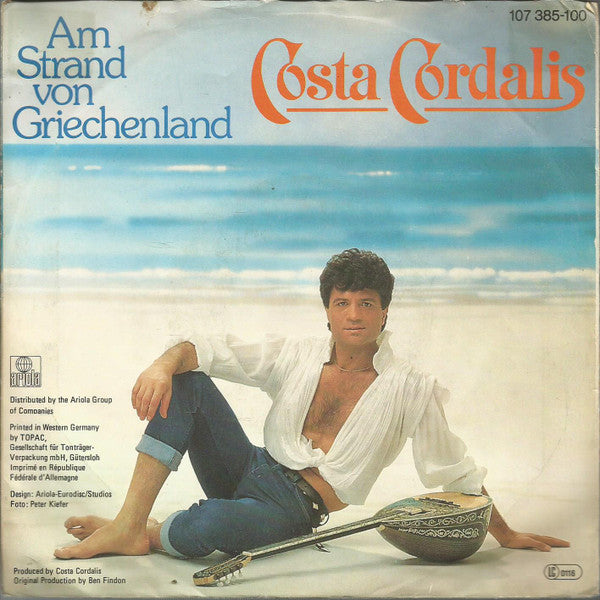 Costa Cordalis - Am Strand Von Griechenland Vinyl Singles Vinyl Very Good (VG) <br> Hoes Good Plus (G+)