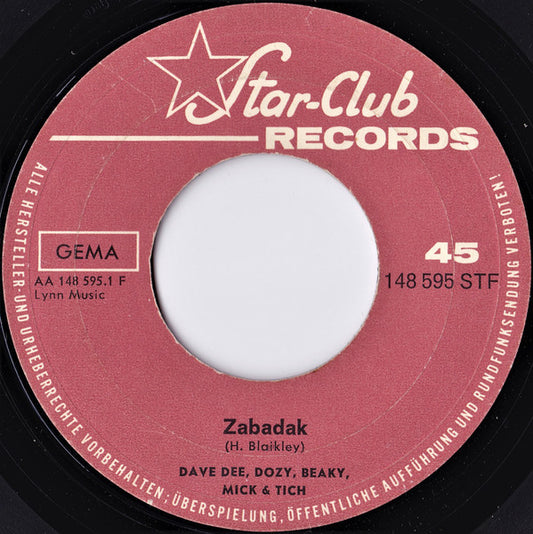 Dave Dee, Dozy, Beaky, Mick & Tich - Zabadak