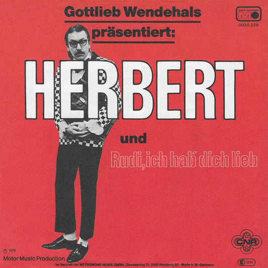 Gottlieb Wendehals - Herbert Vinyl Singles Vinyl Very Good (VG) <br> Hoes Good Plus (G+)
