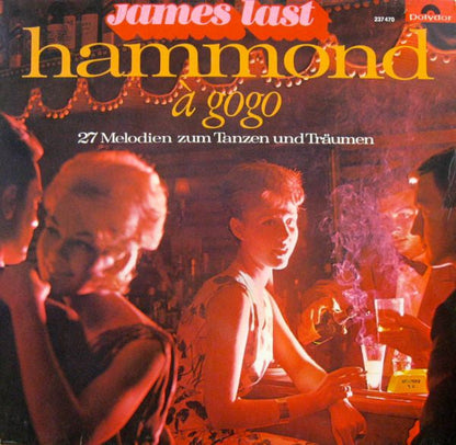 James Last Und Seine Hammond-Bar-Combo - Hammond À Gogo (LP) Vinyl LP Goede Staat