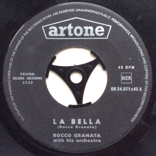Rocco Granata Und Sein Orchester - La Bella Vinyl Singles Vinyl Very Good (VG) <br> Hoes Generic