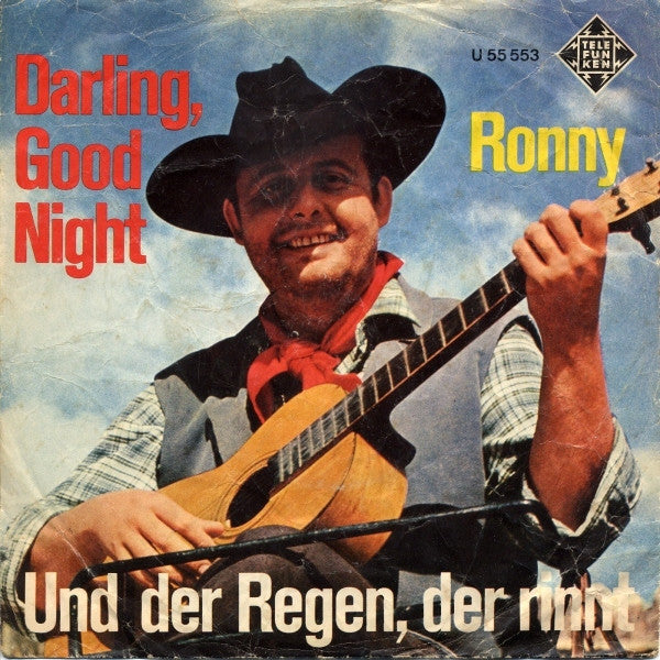 Ronny - Darling, Good Night Vinyl Singles Vinyl Very Good (VG) <br> Hoes Good Plus (G+)