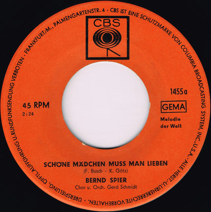 Bernd Spier - Schöne Mädchen Muß Man Lieben Vinyl Singles Vinyl Very Good (VG) <br> Hoes Generic