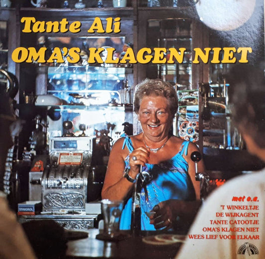Tante Ali - Oma's Klagen Niet (LP) Vinyl LP Vinyl Very Good (VG) <br> Hoes Good Plus (G+)