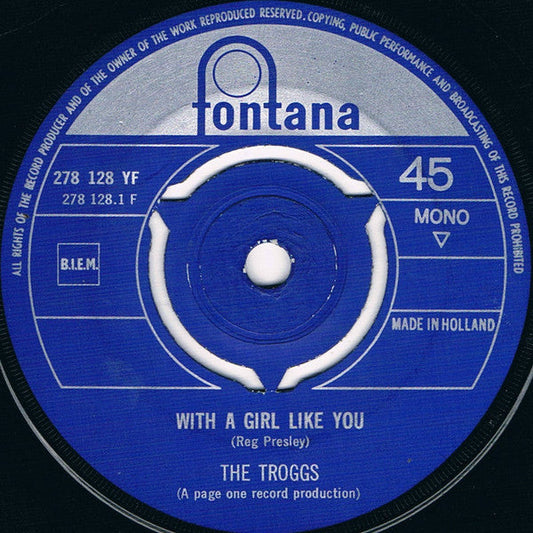 Troggs - With A Girl Like You 17148 Vinyl Singles VINYLSINGLES.NL