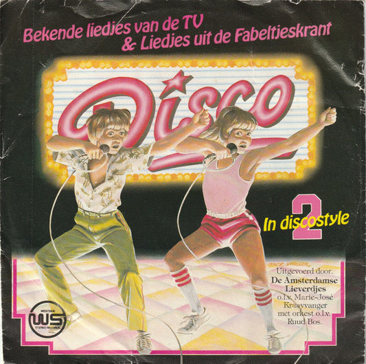 Amsterdamse Lieverdjes - Bekende Liedjes Van De TV  In Discostyle 1 38881 Vinyl Singles Goede Staat