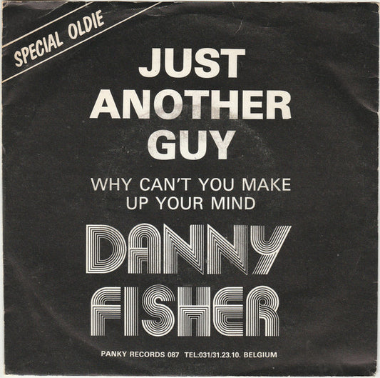 Danny Fisher  - Just Another Guy 18115 Vinyl Singles Goede Staat