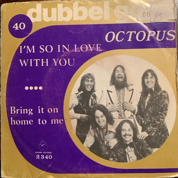 Octopus - I’m So In Love With You (B-Keus) Vinyl Singles Vinyl (VG) <br> Hoes (F)
