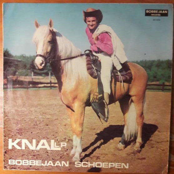 Bobbejaan Schoepen - Knal LP (LP) Vinyl LP Vinyl Very Good (VG) <br> Hoes Good Plus (G+)