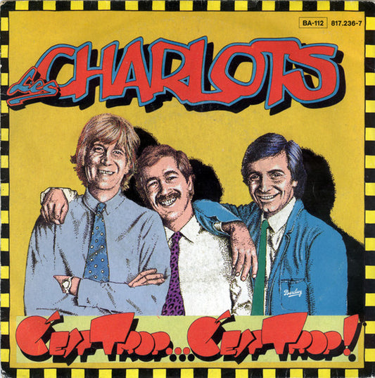 Les Charlots - C'est Trop... C'est Trop! 18159 Vinyl Singles Goede Staat