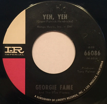 Georgie Fame & The Blue Flames - Yeh, Yeh Vinyl Singles Vinyl Goed / Hoes Generic
