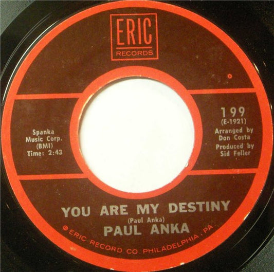 Paul Anka - You Are My Destiny Vinyl Singles Vinyl Very Good (VG) <br> Hoes Generic