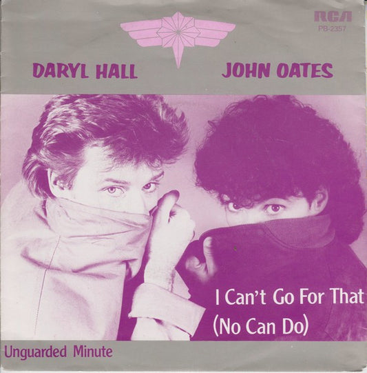 Daryl Hall & John Oates - I Can't Go For That (No Can Do) Vinyl Singles Vinyl Goed / Hoes Tekst