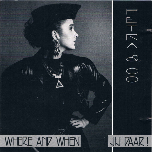 Petra & Co - Where And When / Jij Daar! (CD) Compact Disc Goede Staat