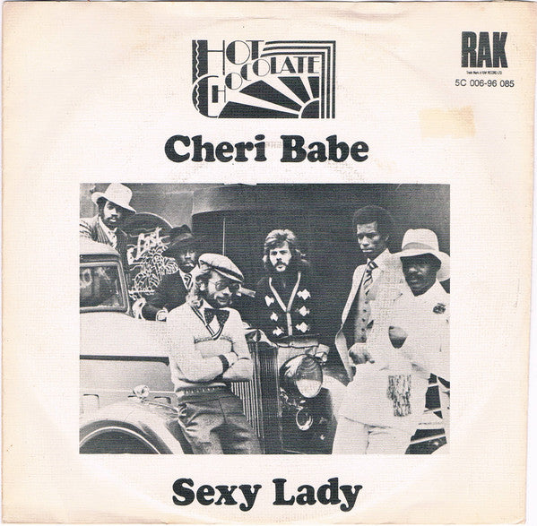 Hot Chocolate - Cheri Babe Vinyl Singles Vinyl Very Good (VG) <br> Hoes Good Plus (G+)
