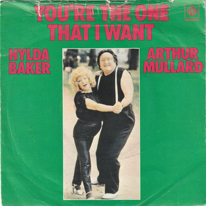 Hylda Baker & Arthur Mullard - You're The One That I Want Vinyl Singles Vinyl Very Good (VG) <br> Hoes Good Plus (G+)