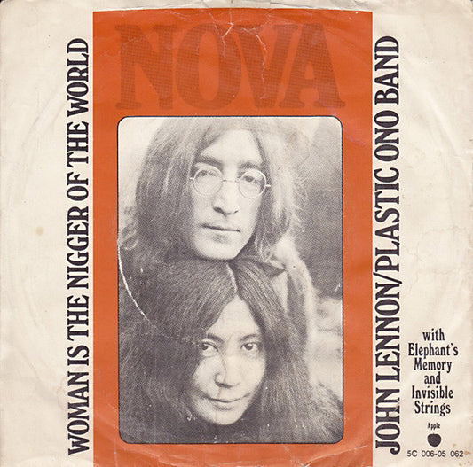John Lennon / The Plastic Ono Band - Woman Is The Nigger Of The World Vinyl Singles Vinyl Very Good (VG) <br> Hoes Good Plus (G+)