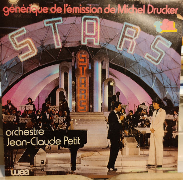 Jean-Claude Petit Et Son Orchestre - Générique De L'émission De Michel Drucker: Stars Vinyl Singles Vinyl Very Good (VG) <br> Hoes Good Plus (G+)
