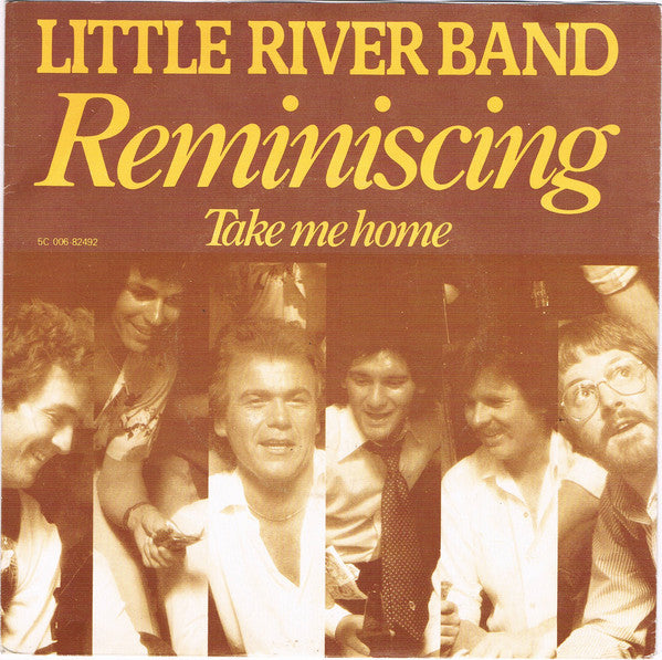 Little River Band - Reminiscing Vinyl Singles Vinyl Very Good (VG) <br> Hoes Good Plus (G+)