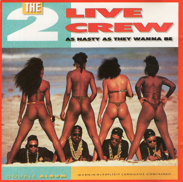 2 Live Crew - As Nasty As They Wanna Be (CD) Compact Disc Goede Staat