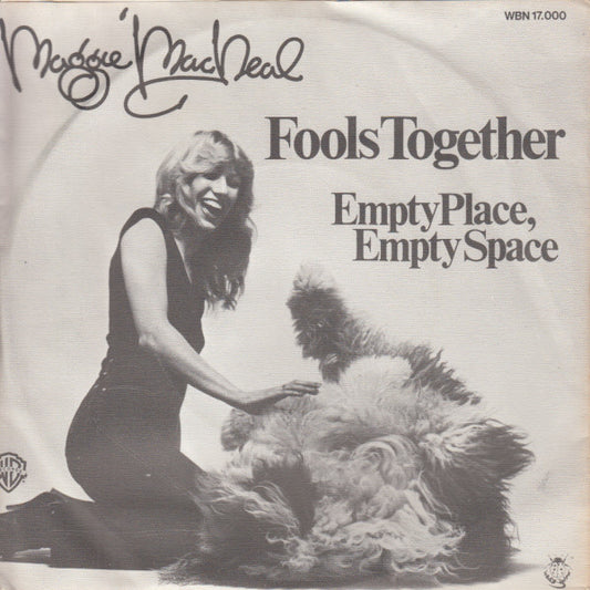 Maggie MacNeal - Fools Together Vinyl Singles Vinyl Very Good (VG) <br> Hoes Good Plus (G+)
