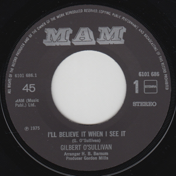 Gilbert O'Sullivan - I'll Believe It When I See It Vinyl Singles Vinyl Very Good (VG) <br> Hoes Generic