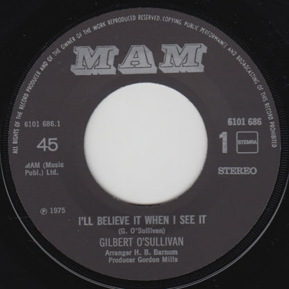 Gilbert O'Sullivan - I'll Believe It When I See It Vinyl Singles Vinyl Very Good (VG) <br> Hoes Generic