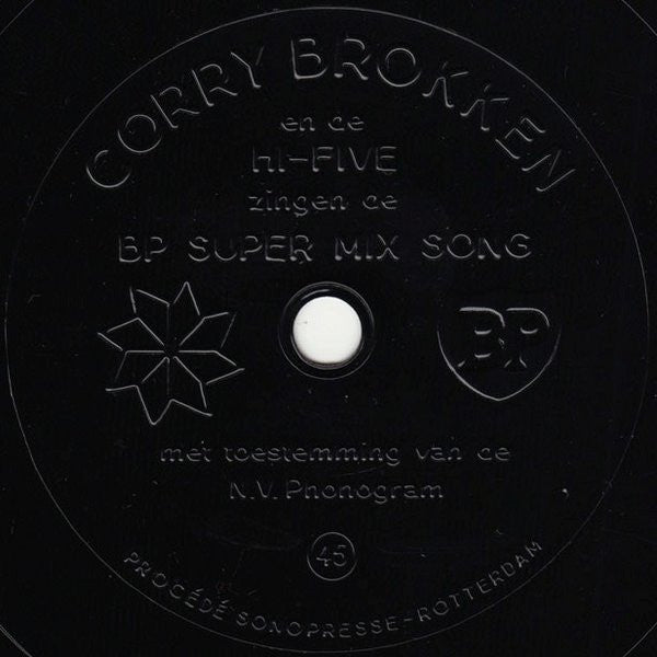Corry Brokken En De Hi-Five - Introduceren De BP Super Mix Song (Flexdisc) Flexi-disk Vinyl Very Good (VG) <br> Hoes Good Plus (G+)