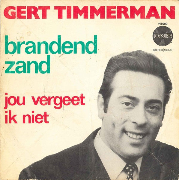 Gert Timmerman - Brandend Zand Vinyl Singles Vinyl Very Good (VG) <br> Hoes Good Plus (G+)