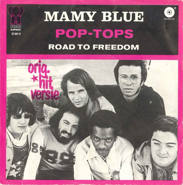 Pop Tops - Mamy Blue Vinyl Singles Vinyl Very Good (VG) <br> Hoes Good Plus (G+)