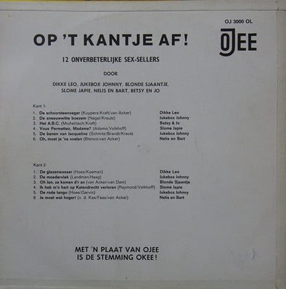 Various - Op 't Kantje Af! (LP) 49342 Vinyl LP VINYLSINGELS.NL