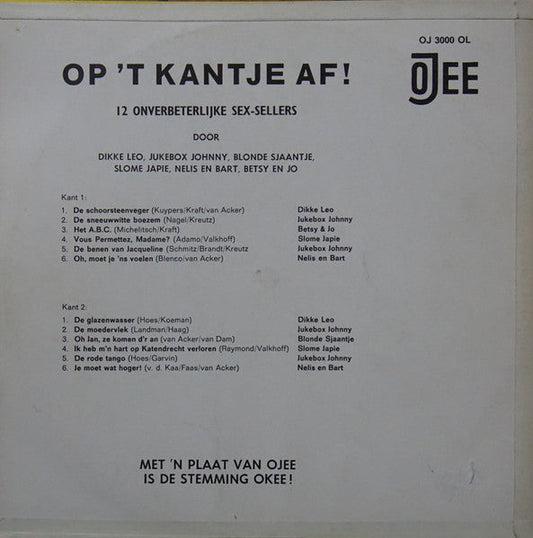 Various - Op 't Kantje Af! (LP) Vinyl LP Vinyl Zeer Goed / Hoesje Goed "VINYLSINGLES.NL"