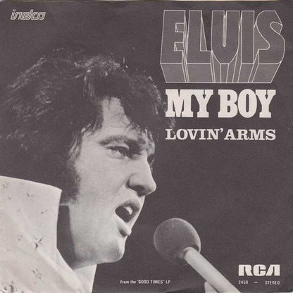 Elvis Presley - My Boy Vinyl Singles Vinyl Very Good (VG) <br> Hoes Good Plus (G+)