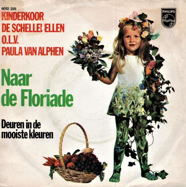 Schellebellen - Naar Floria Vinyl Singles Vinyl Very Good (VG) <br> Hoes Good Plus (G+)