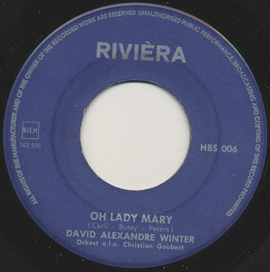 David Alexandre Winter - Oh Lady Mary 37352 Vinyl Singles Hoes: Generic