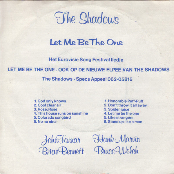 Shadows - Let Me Be The One Vinyl Singles Vinyl Very Good (VG) <br> Hoes Good Plus (G+)