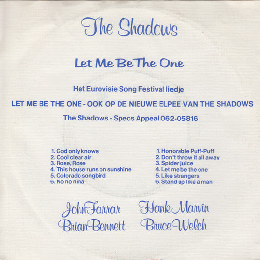 Shadows - Let Me Be The One
