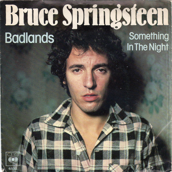 Bruce Springsteen - Badlands Vinyl Singles Vinyl Very Good (VG) <br> Hoes Good Plus (G+)