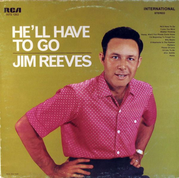 Jim Reeves - He'll Have To Go (LP) Vinyl LP Vinyl Very Good (VG) <br> Hoes Good Plus (G+)