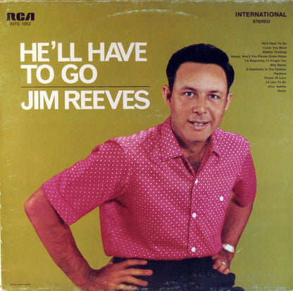 Jim Reeves - He'll Have To Go (LP) Vinyl LP Vinyl Very Good (VG) <br> Hoes Good Plus (G+)