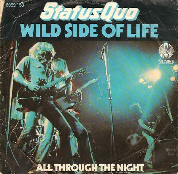 Status Quo - Wild Side Of Life 35200 Vinyl Singles Goede Staat