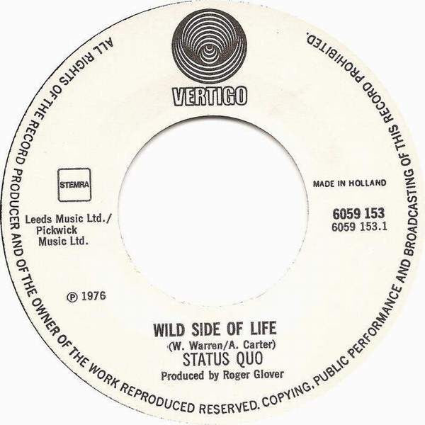 Status Quo - Wild Side Of Life 35200 Vinyl Singles Goede Staat